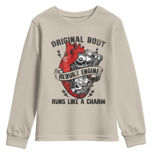 Funny Heart Surgery Youth Sweatshirt Original Body Rebuilt Engine Runs Like A Charm Mechanical Heart TS11 Sand Print Your Wear