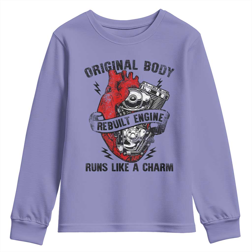 Funny Heart Surgery Youth Sweatshirt Original Body Rebuilt Engine Runs Like A Charm Mechanical Heart TS11 Violet Print Your Wear