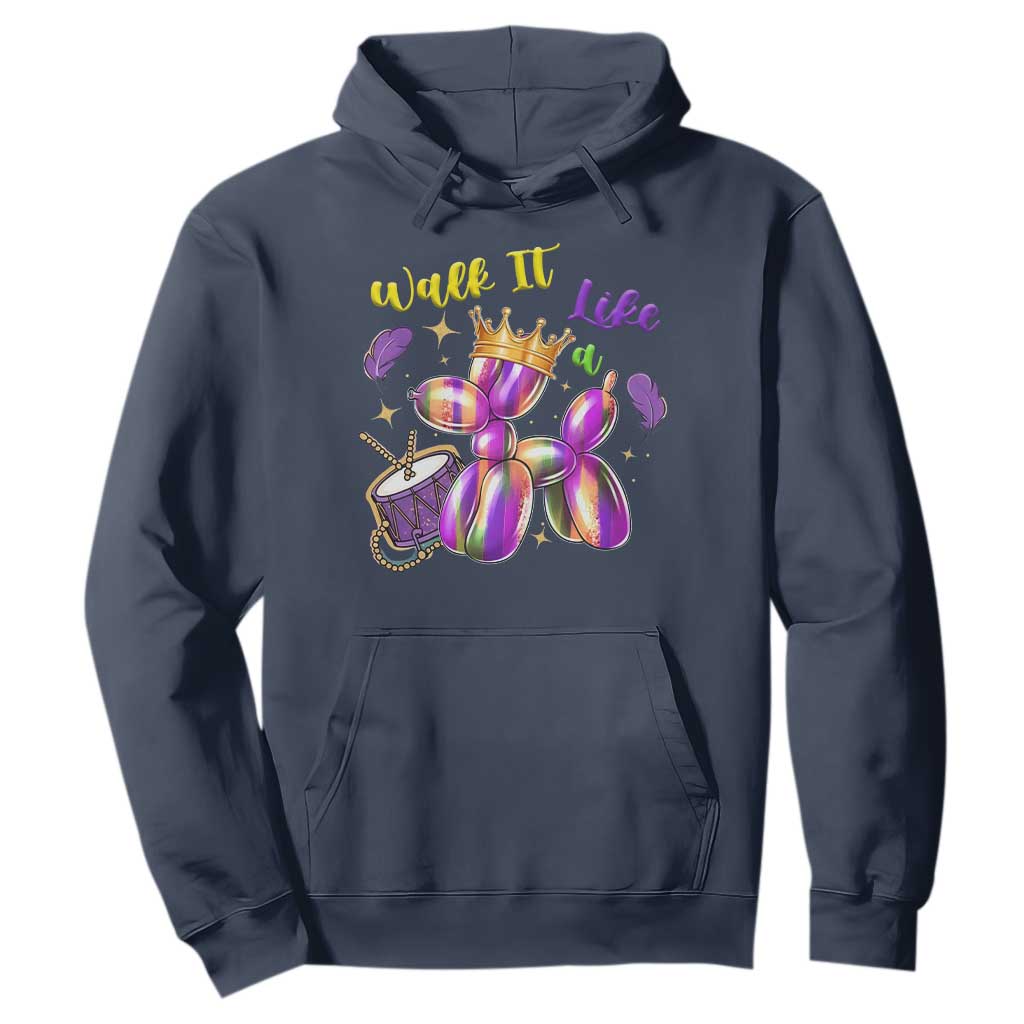 Funny Mardi Gras Hoodie Walk It Like A Dog Balloon New Orleans TS11 Navy Print Your Wear