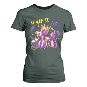 Funny Mardi Gras T Shirt For Women Walk It Like A Dog Balloon New Orleans TS11 Dark Forest Green Print Your Wear