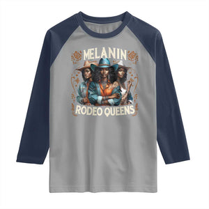 Melanin Rodeo Queen Raglan Shirt African American Melanin Black Cowgirl Swag TS11 Sport Gray Navy Print Your Wear