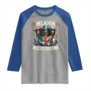 Melanin Rodeo Queen Raglan Shirt African American Melanin Black Cowgirl Swag TS11 Sport Gray Royal Print Your Wear