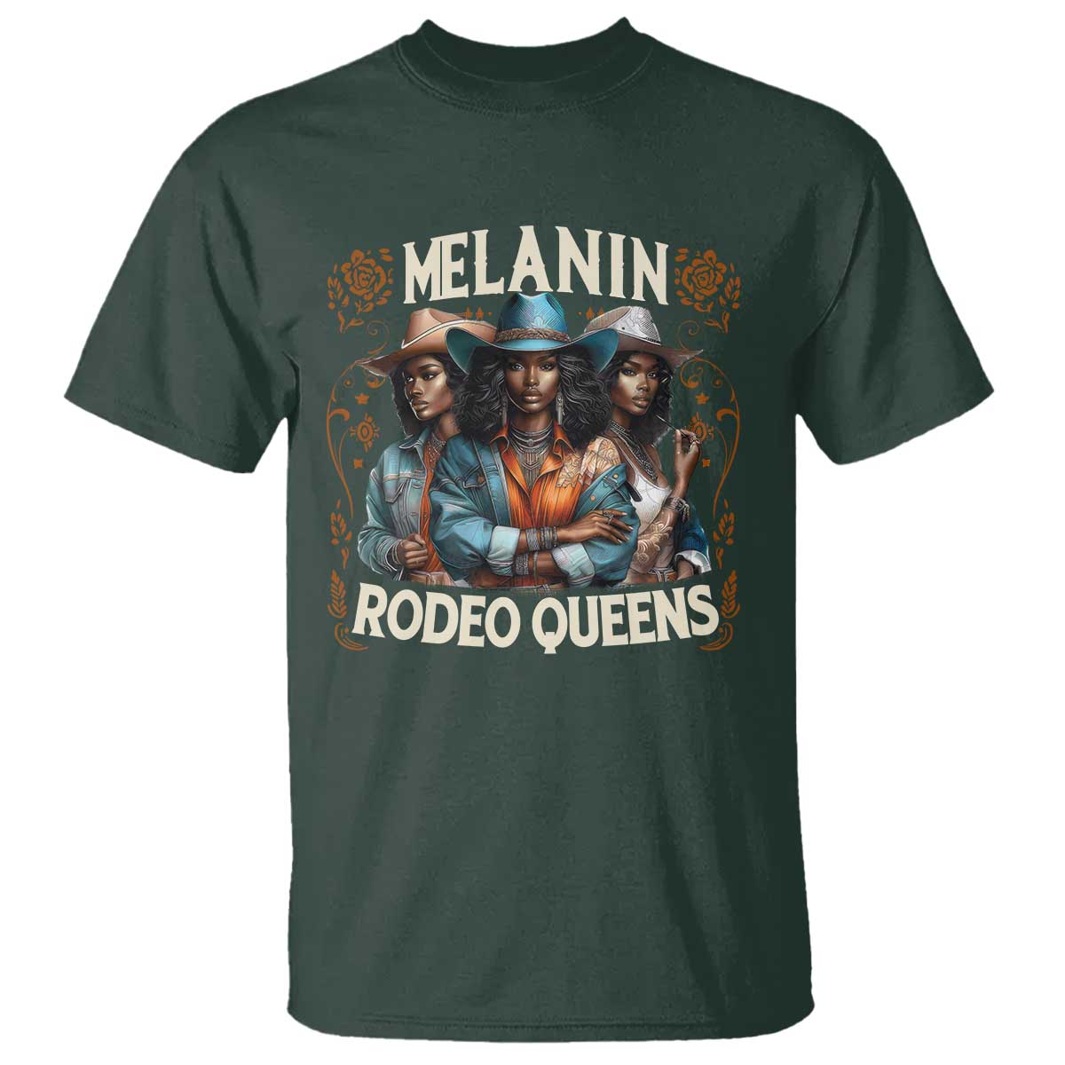 Melanin Rodeo Queen T Shirt African American Melanin Black Cowgirl Swag TS11 Dark Forest Green Print Your Wear