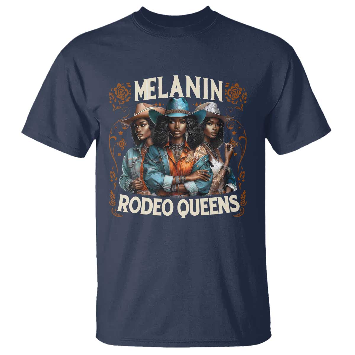 Melanin Rodeo Queen T Shirt African American Melanin Black Cowgirl Swag TS11 Navy Print Your Wear