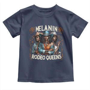 Melanin Rodeo Queen Toddler T Shirt African American Melanin Black Cowgirl Swag TS11 Navy Print Your Wear