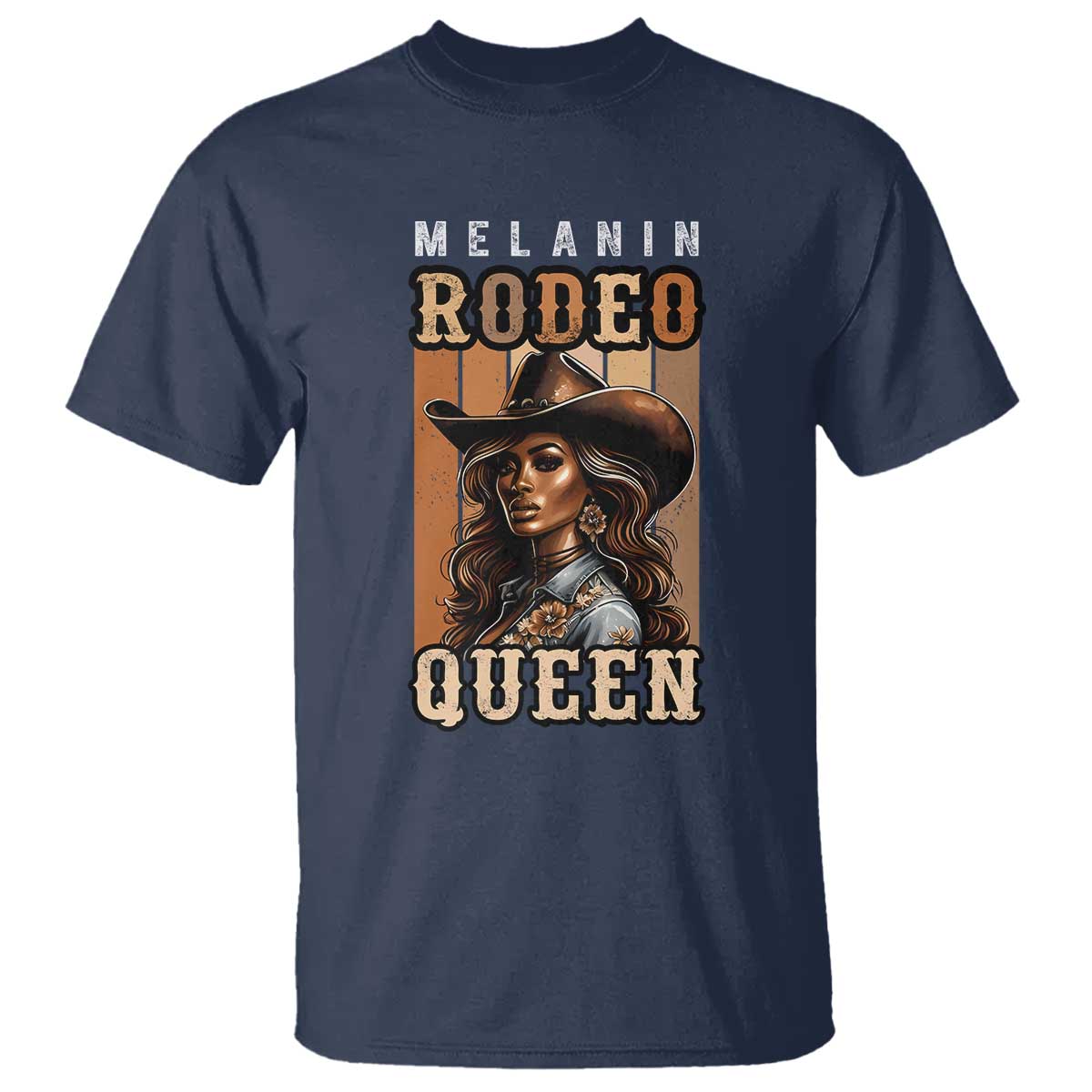Melanin Rodeo Queen T Shirt African American Melanin Black Cowgirl TS11 Navy Print Your Wear