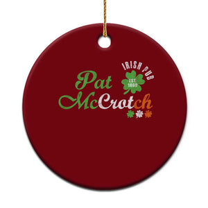 Pat McCrotch Irish Pub Ceramic Ornament St Patricks Day Drinking Humor TS11 1pc Red Print Your Wear