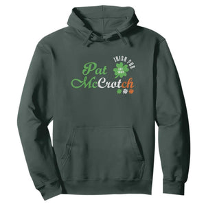 Pat McCrotch Irish Pub Hoodie St Patricks Day Drinking Humor TS11 Dark Forest Green Print Your Wear