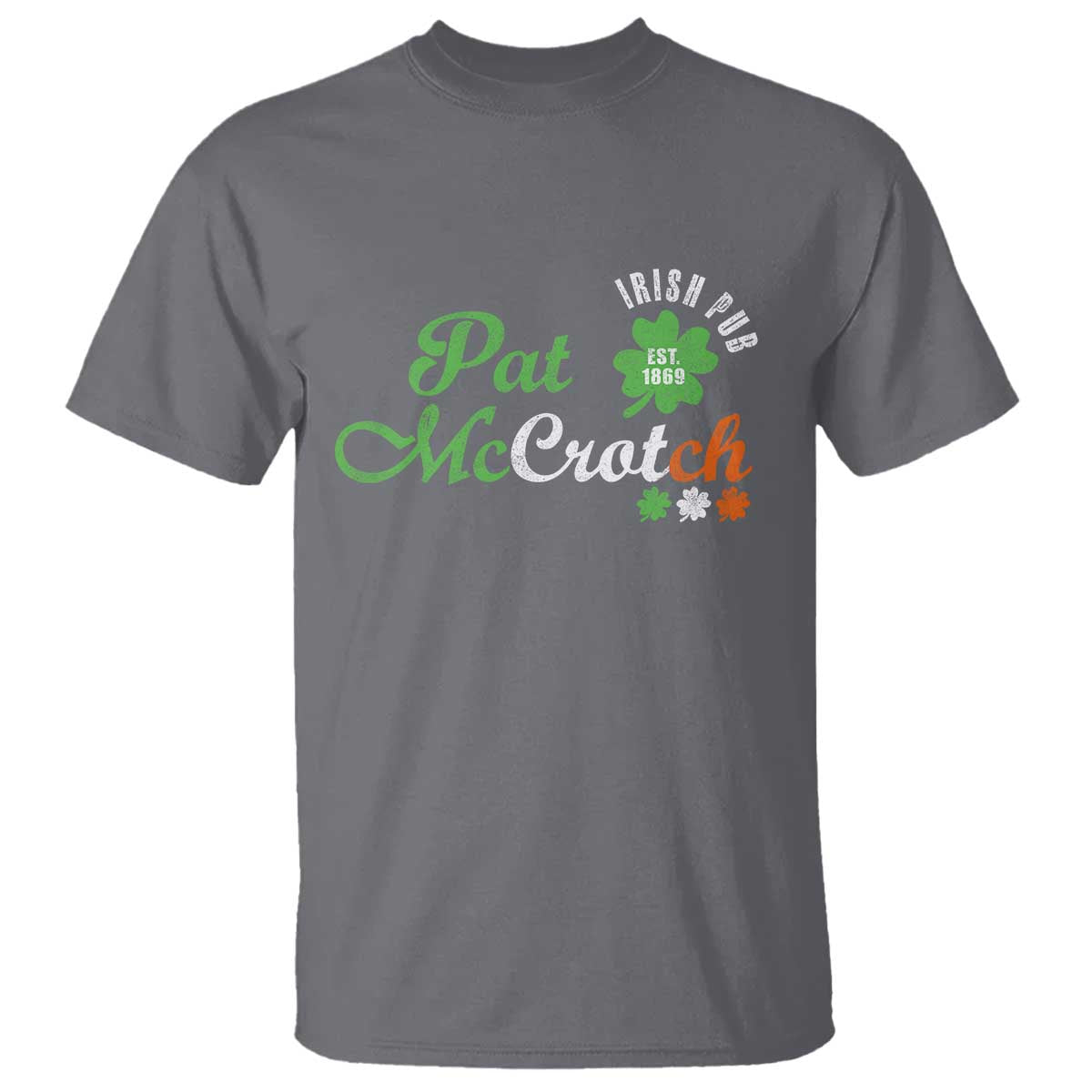 Pat McCrotch Irish Pub T Shirt St Patricks Day Drinking Humor TS11 Charcoal Print Your Wear