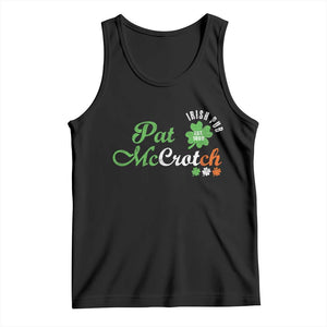 Pat McCrotch Irish Pub Tank Top St Patricks Day Drinking Humor TS11 Black Print Your Wear