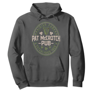 Pat McCrotch Irish Pub Hoodie St Patricks Day Dirty Adult Drinking TS11 Dark Heather Print Your Wear