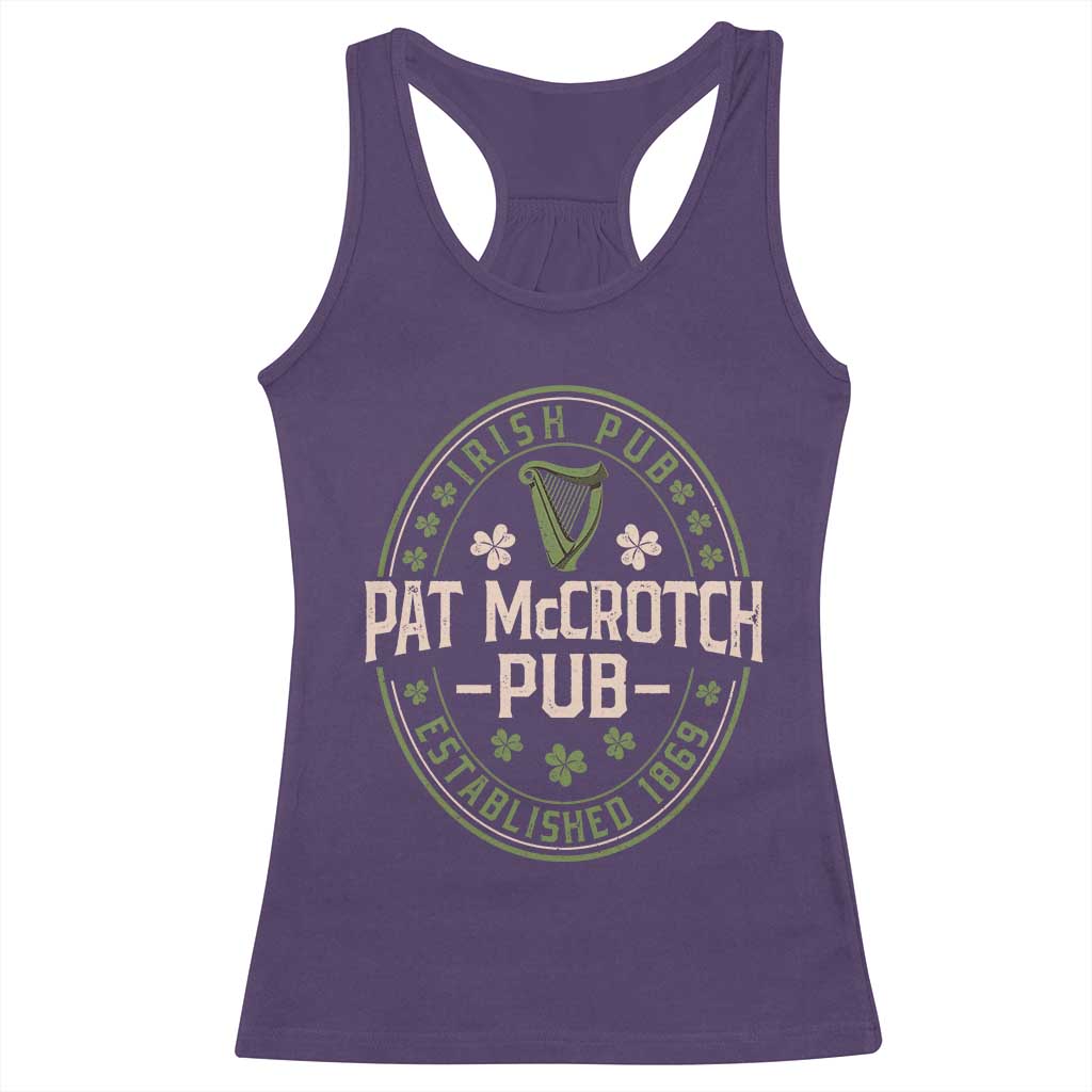 Pat McCrotch Irish Pub Racerback Tank Top St Patricks Day Dirty Adult Drinking TS11 Purple Print Your Wear