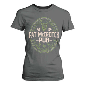 Pat McCrotch Irish Pub T Shirt For Women St Patricks Day Dirty Adult Drinking TS11 Dark Heather Print Your Wear