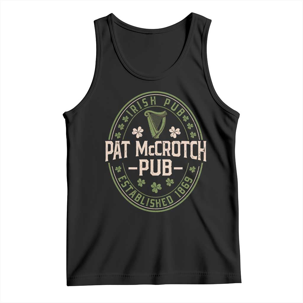 Pat McCrotch Irish Pub Tank Top St Patricks Day Dirty Adult Drinking TS11 Black Print Your Wear