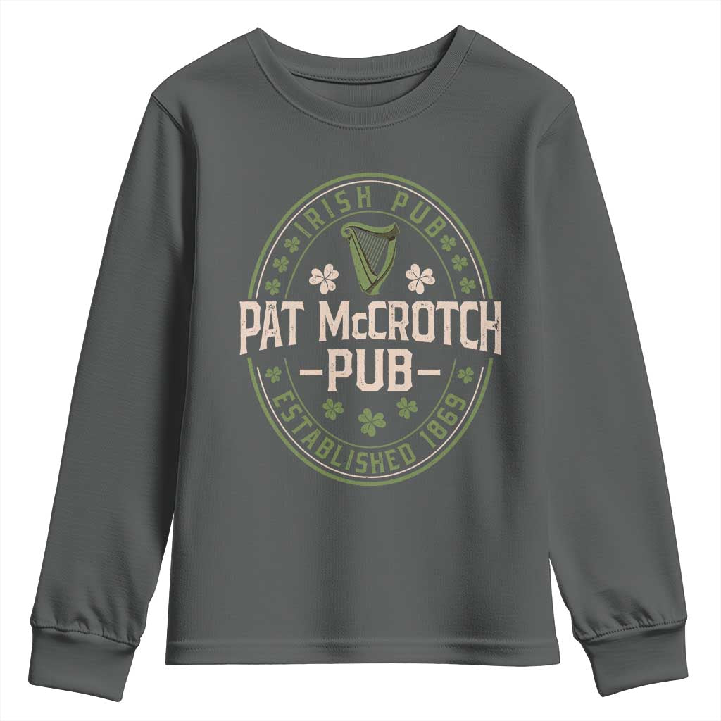 Pat McCrotch Irish Pub Youth Sweatshirt St Patricks Day Dirty Adult Drinking TS11 Dark Heather Print Your Wear
