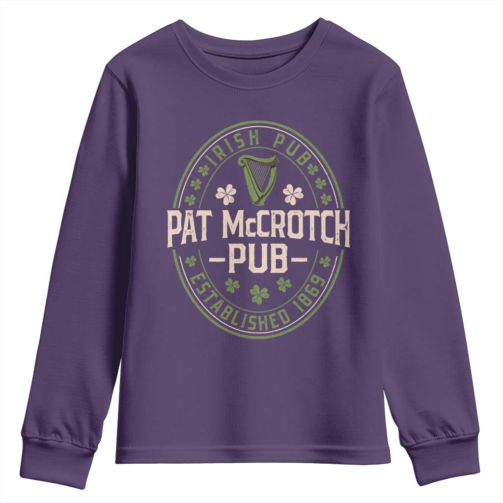 Pat McCrotch Irish Pub Youth Sweatshirt St Patricks Day Dirty Adult Drinking TS11 Purple Print Your Wear