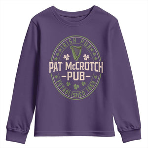 Pat McCrotch Irish Pub Youth Sweatshirt St Patricks Day Dirty Adult Drinking TS11 Purple Print Your Wear
