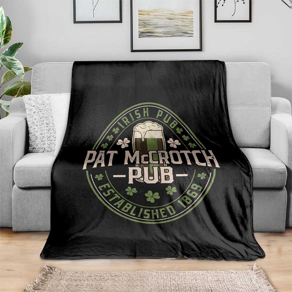 Funny Pat McCrotch Irish Pub Throw Blanket St Patricks Day Adult Humor Party Drinking TS11 Print Your Wear