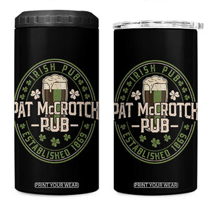 Funny Pat McCrotch Irish Pub 4 in 1 Can Cooler Tumbler St Patricks Day Adult Humor Party Drinking TS11 One Size: 16 oz Black Print Your Wear