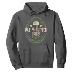 Funny Pat McCrotch Irish Pub Hoodie St Patricks Day Adult Humor Party Drinking TS11 Dark Heather Print Your Wear
