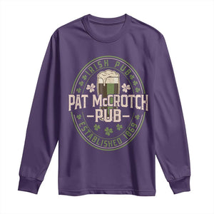 Funny Pat McCrotch Irish Pub Long Sleeve Shirt St Patricks Day Adult Humor Party Drinking TS11 Purple Print Your Wear