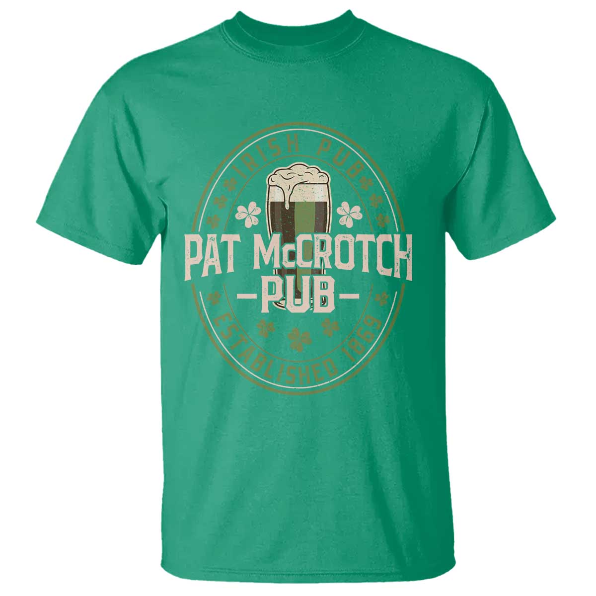 Funny Pat McCrotch Irish Pub T Shirt St Patricks Day Adult Humor Party Drinking TS11 Irish Green Print Your Wear