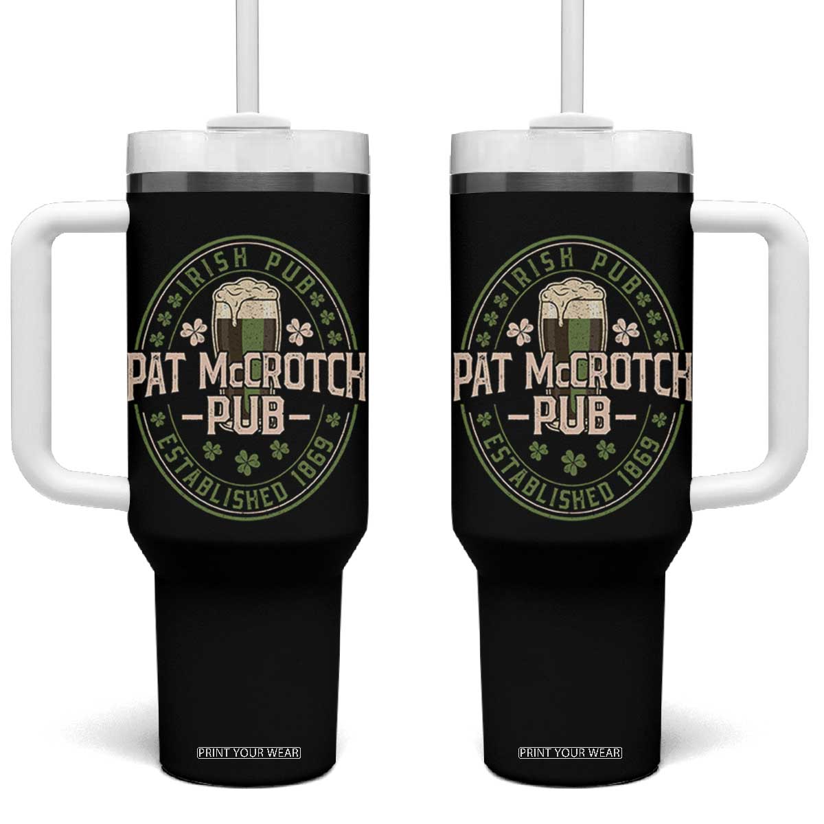 Funny Pat McCrotch Irish Pub Tumbler With Handle St Patricks Day Adult Humor Party Drinking TS11 One Size: 40 oz Black Print Your Wear