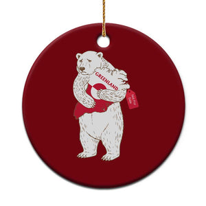 Greenland Is Not For Sale Ceramic Ornament Greenland Bear Hug TS11 1pc Red Print Your Wear