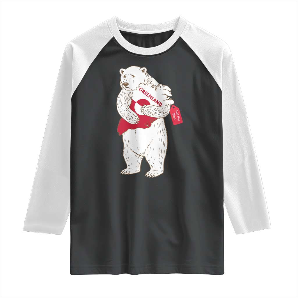 Greenland Is Not For Sale Raglan Shirt Greenland Bear Hug TS11 Black White Print Your Wear