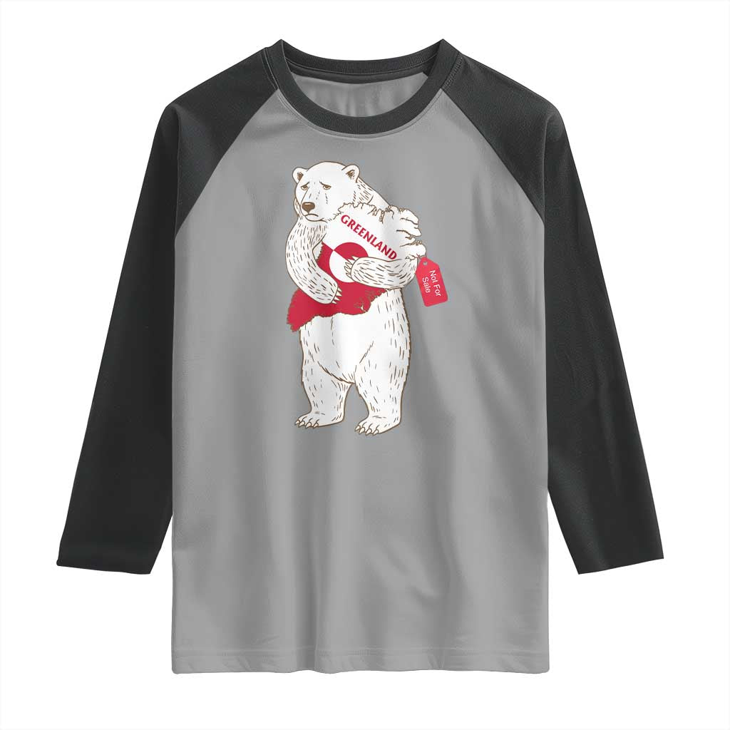 Greenland Is Not For Sale Raglan Shirt Greenland Bear Hug TS11 Sport Gray Black Print Your Wear