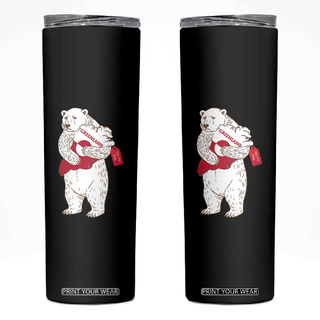 Greenland Is Not For Sale Skinny Tumbler Greenland Bear Hug TS11 Black Print Your Wear