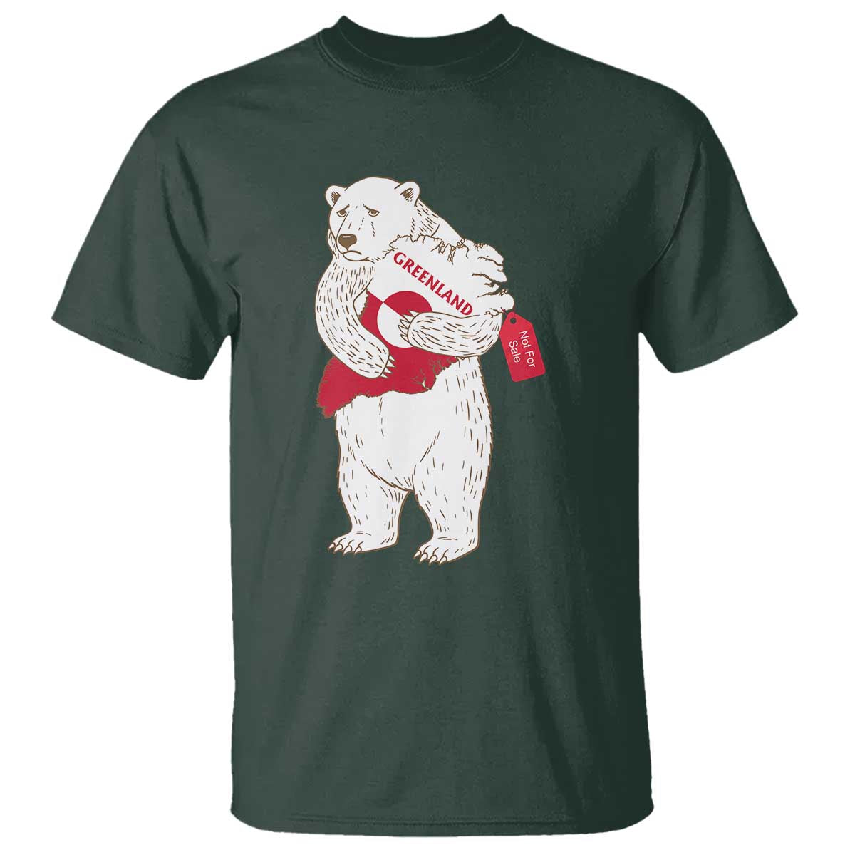 Greenland Is Not For Sale T Shirt Greenland Bear Hug TS11 Dark Forest Green Print Your Wear