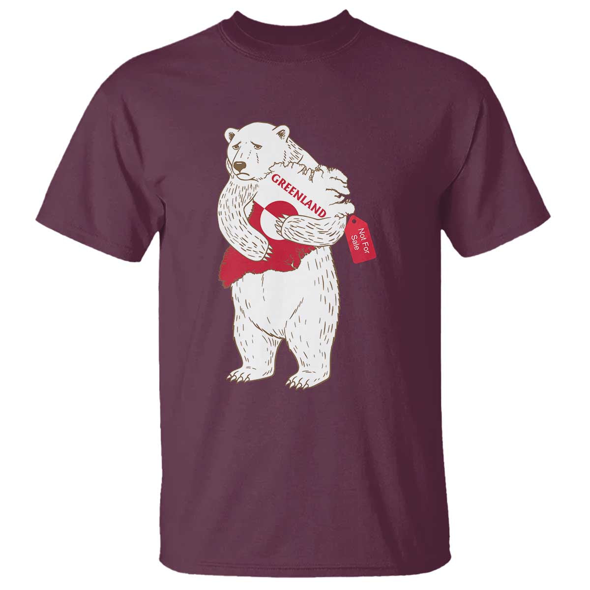 Greenland Is Not For Sale T Shirt Greenland Bear Hug TS11 Maroon Print Your Wear