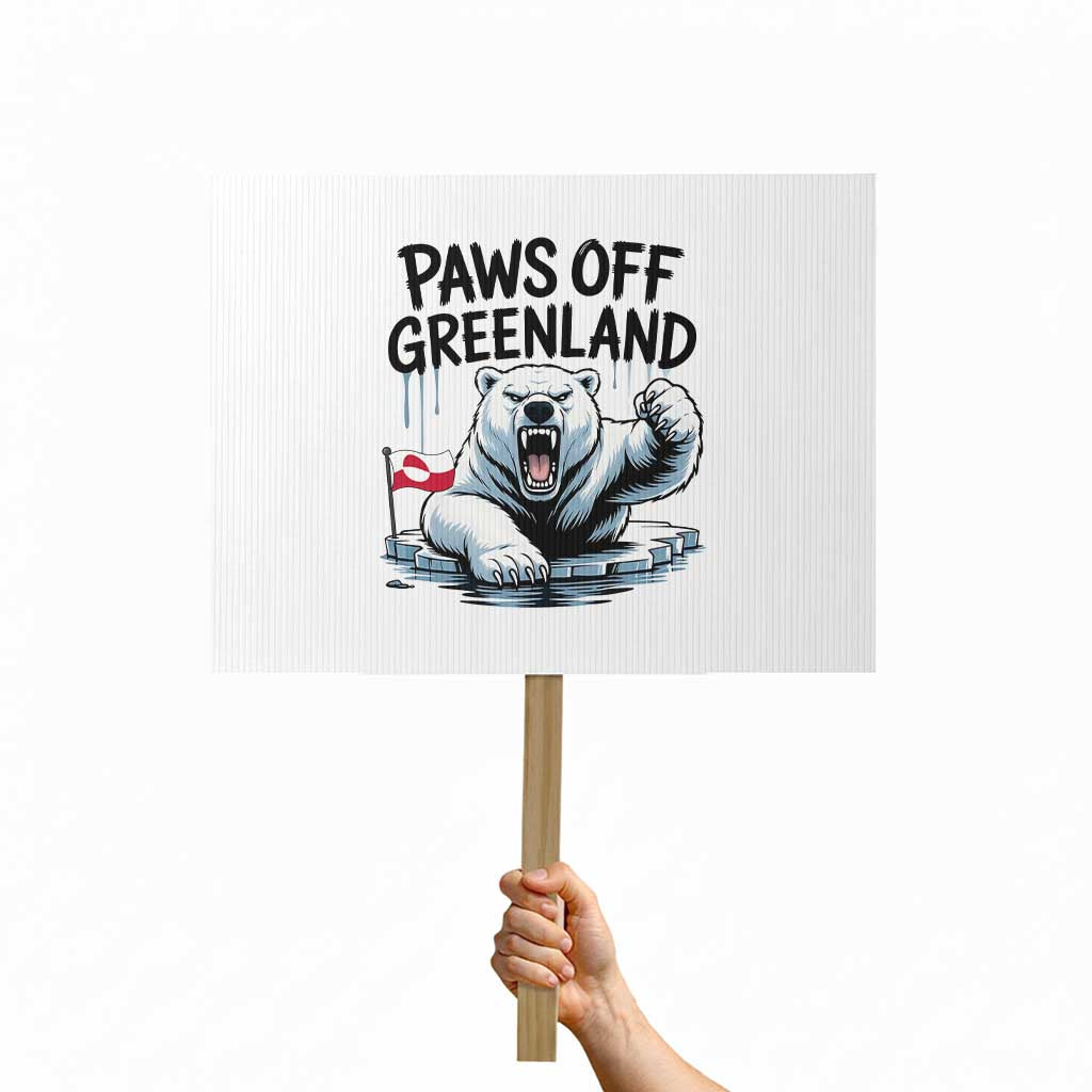 Paws Off Greenland Protest Sign Resist Polar Bear Political Satire TS11 Horizontal 18