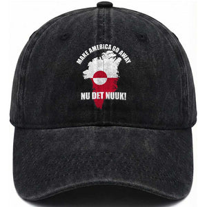 Nu Det Nuuk Make America Go Away Washed Cotton Baseball Cap Support Greenland Political Statement TS11 Print Your Wear