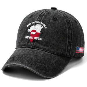 Nu Det Nuuk Make America Go Away Washed Cotton Baseball Cap Support Greenland Political Statement TS11 Print Your Wear