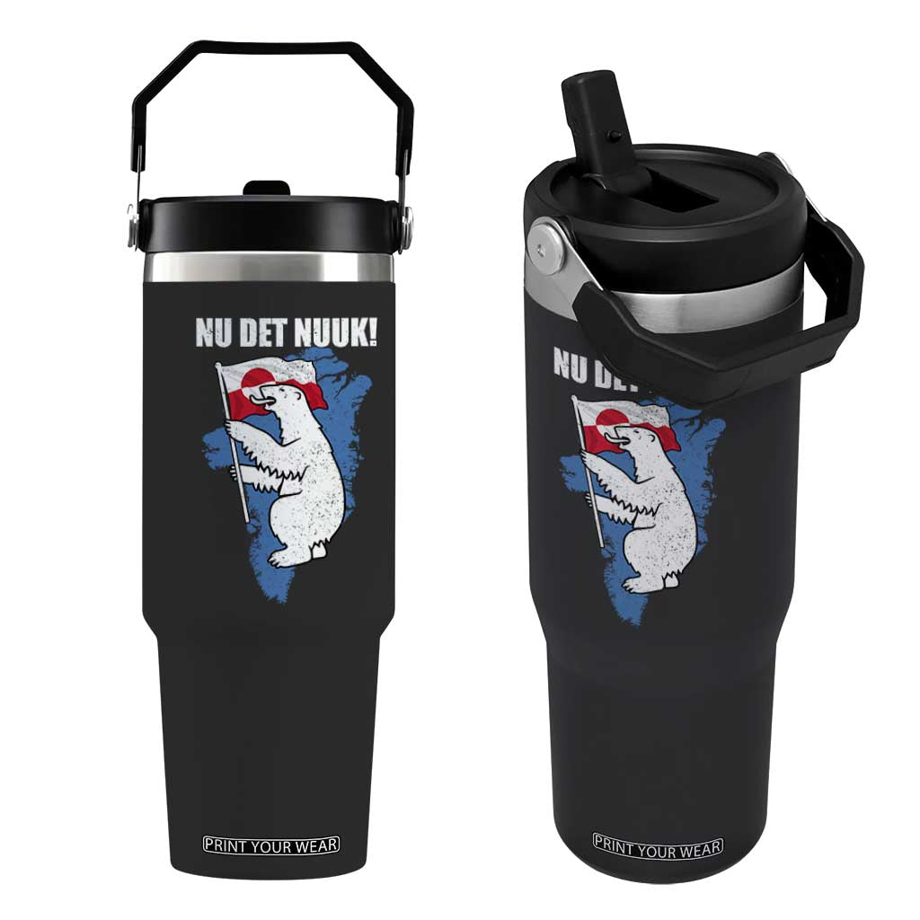 Nu Det Nuuk Nows Enough Flip Straw Tumbler Funny Saying Bear Greenlandic Flag TS11 One Size: 30 oz Black Print Your Wear