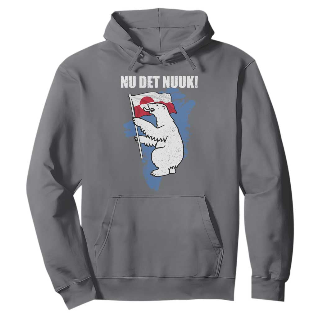 Nu Det Nuuk Nows Enough Hoodie Funny Saying Bear Greenlandic Flag TS11 Charcoal Print Your Wear