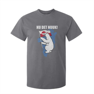 Nu Det Nuuk Nows Enough T Shirt For Kid Funny Saying Bear Greenlandic Flag TS11 Charcoal Print Your Wear