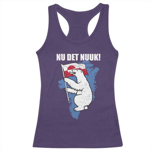 Nu Det Nuuk Nows Enough Racerback Tank Top Funny Saying Bear Greenlandic Flag TS11 Purple Print Your Wear