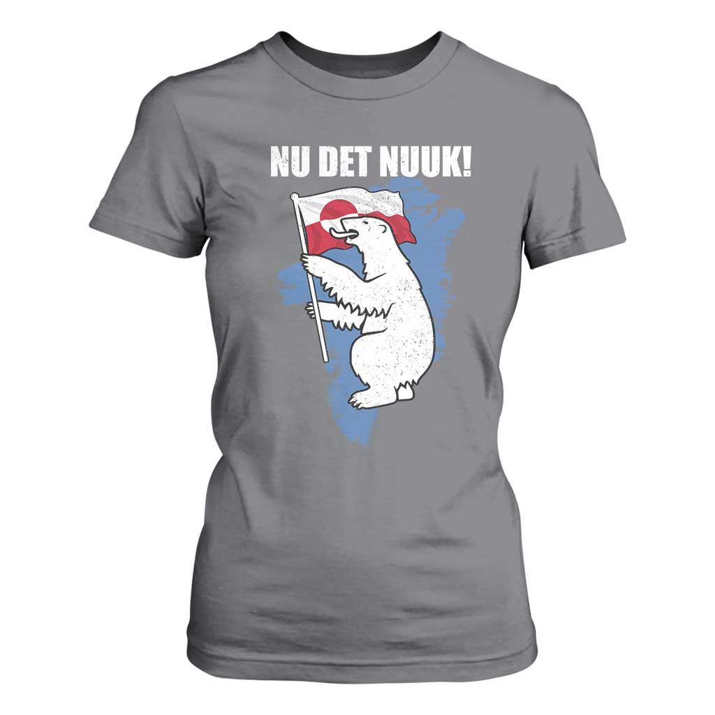 Nu Det Nuuk Nows Enough T Shirt For Women Funny Saying Bear Greenlandic Flag TS11 Charcoal Print Your Wear