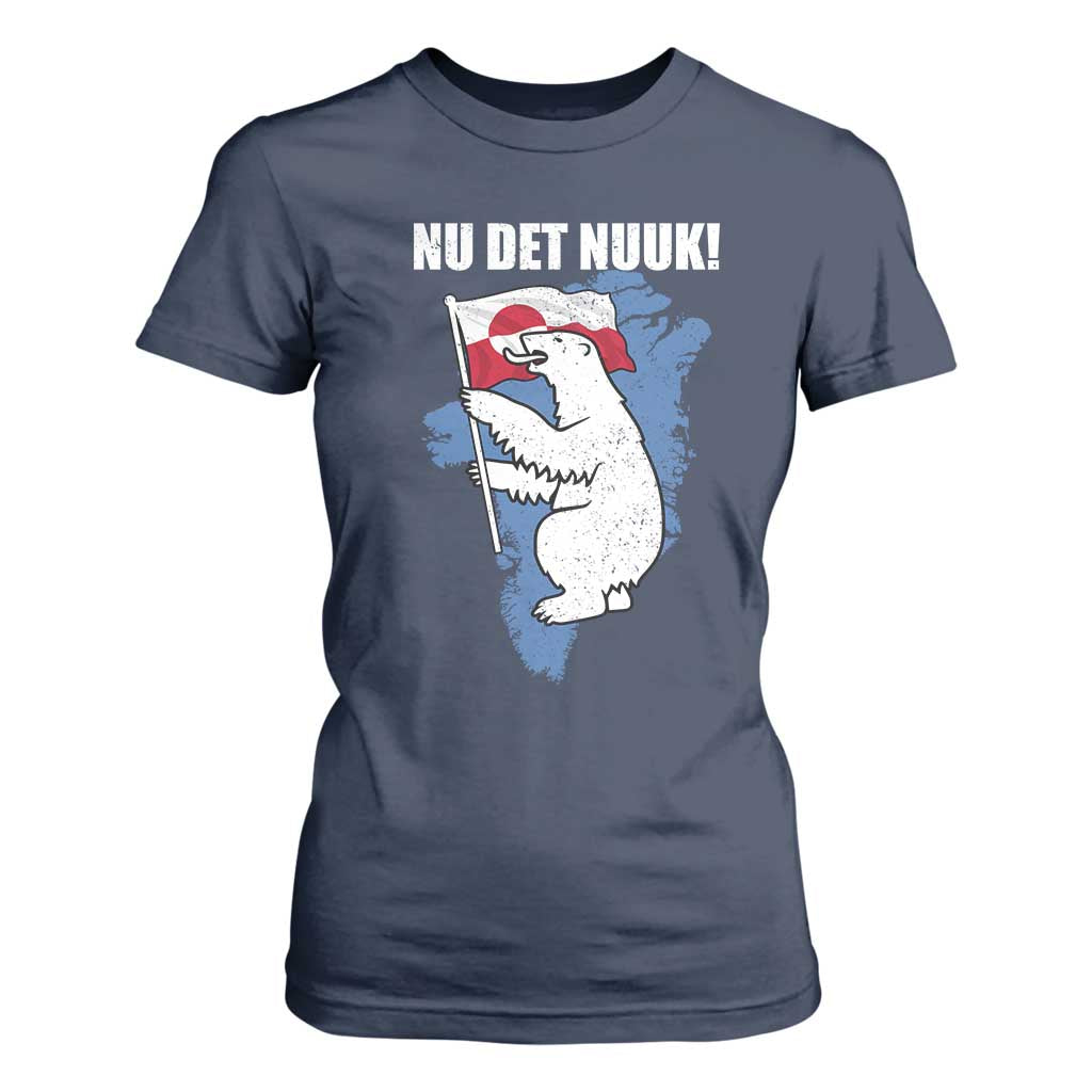 Nu Det Nuuk Nows Enough T Shirt For Women Funny Saying Bear Greenlandic Flag TS11 Navy Print Your Wear