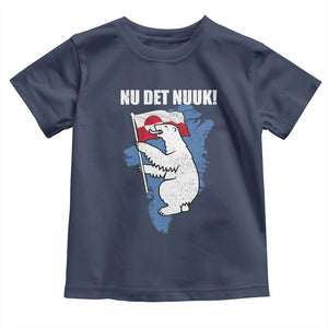 Nu Det Nuuk Nows Enough Toddler T Shirt Funny Saying Bear Greenlandic Flag TS11 Navy Print Your Wear