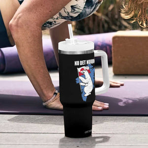 Nu Det Nuuk Nows Enough Tumbler With Handle Funny Saying Bear Greenlandic Flag TS11 Print Your Wear