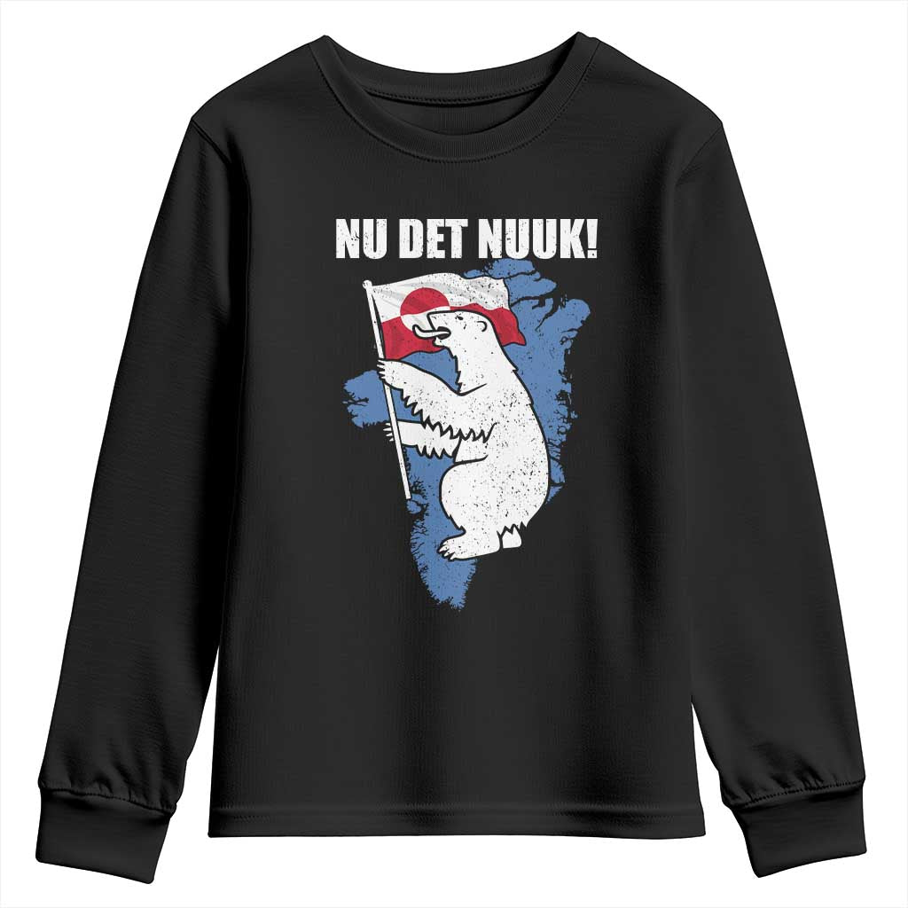 Nu Det Nuuk Nows Enough Youth Sweatshirt Funny Saying Bear Greenlandic Flag TS11 Black Print Your Wear