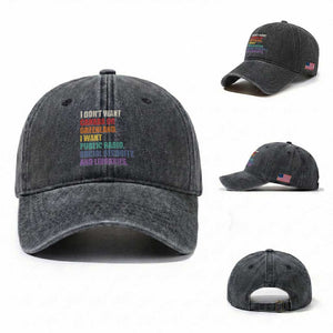 I Dont Want Canada Or Greenland I Want Public Radio Social Security And Libraries Washed Cotton Baseball Cap Political Satire TS11 Washed Cap Universal Fit Dark Gray Print Your Wear
