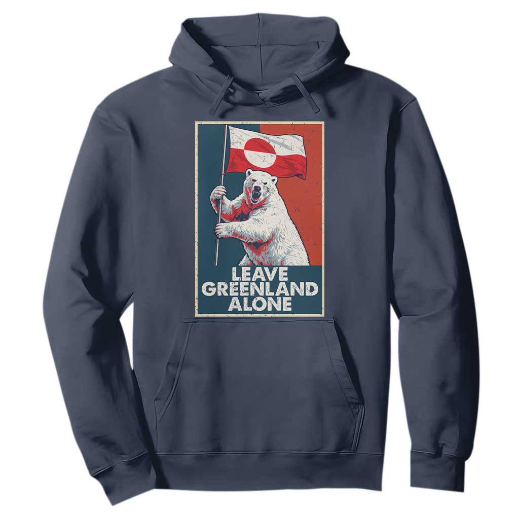Leave Greenland Alone Hoodie Polar Bear Holding Flag Greenlanders Supports TS11 Navy Print Your Wear