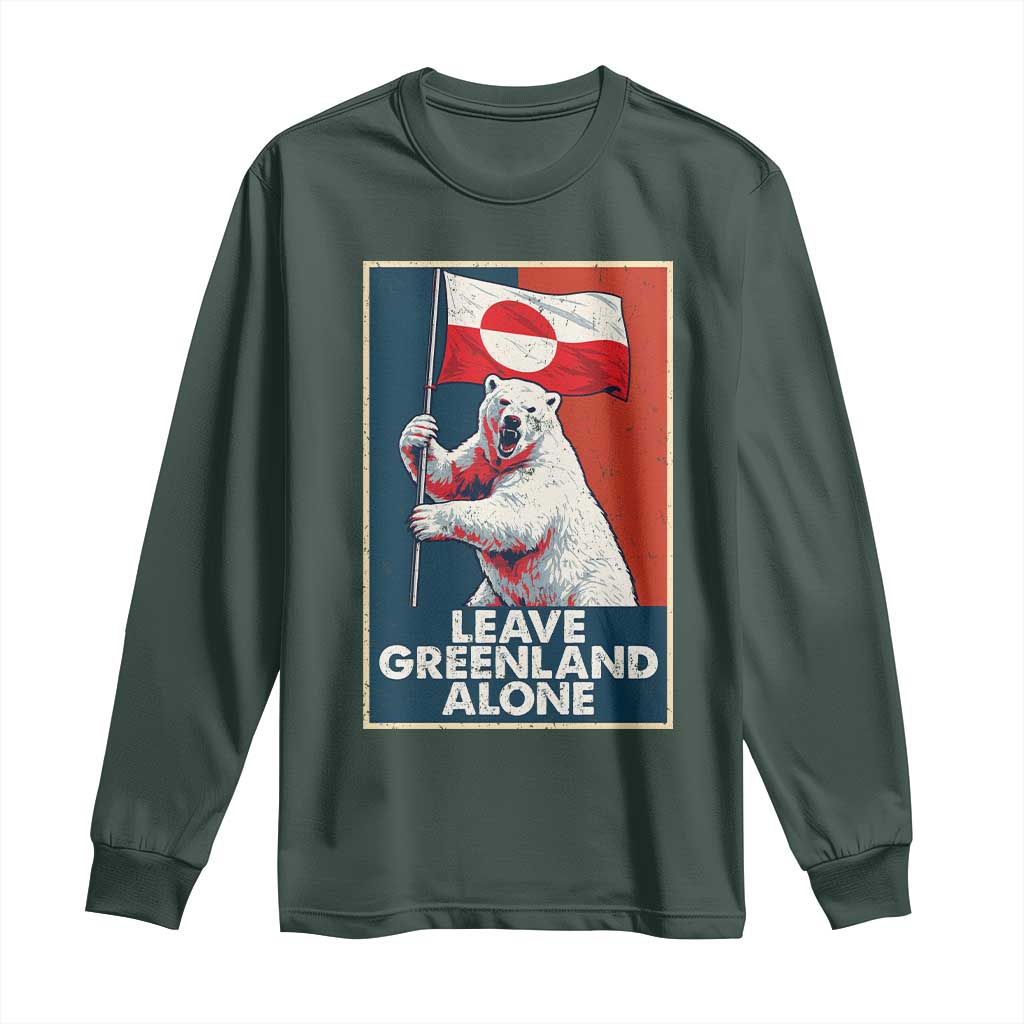 Leave Greenland Alone Long Sleeve Shirt Polar Bear Holding Flag Greenlanders Supports TS11 Dark Forest Green Print Your Wear