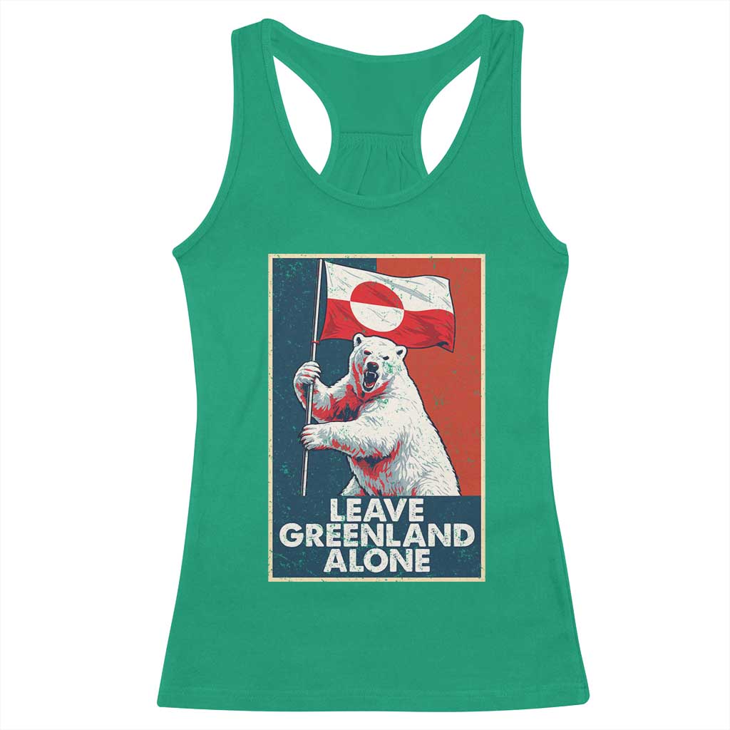 Leave Greenland Alone Racerback Tank Top Polar Bear Holding Flag Greenlanders Supports TS11 Irish Green Print Your Wear
