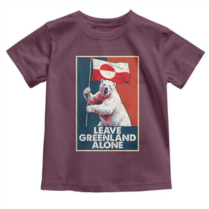 Leave Greenland Alone Toddler T Shirt Polar Bear Holding Flag Greenlanders Supports TS11 Maroon Print Your Wear